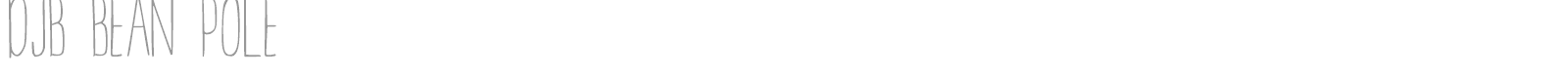 DJB Bean Pole font preview